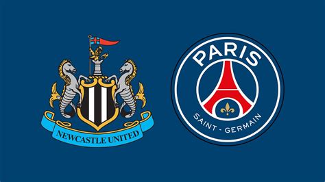 PSG – Newcastle United